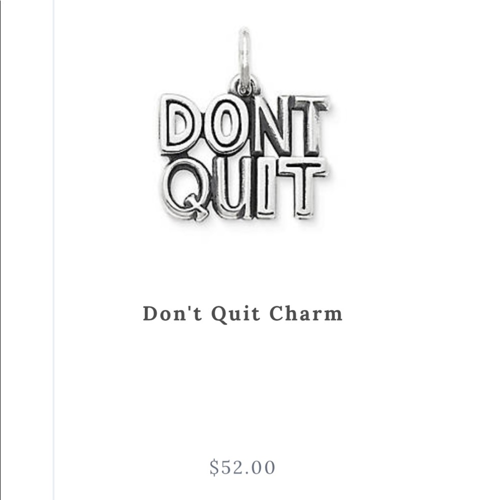 James Avery ‘DONT QUIT’ charm